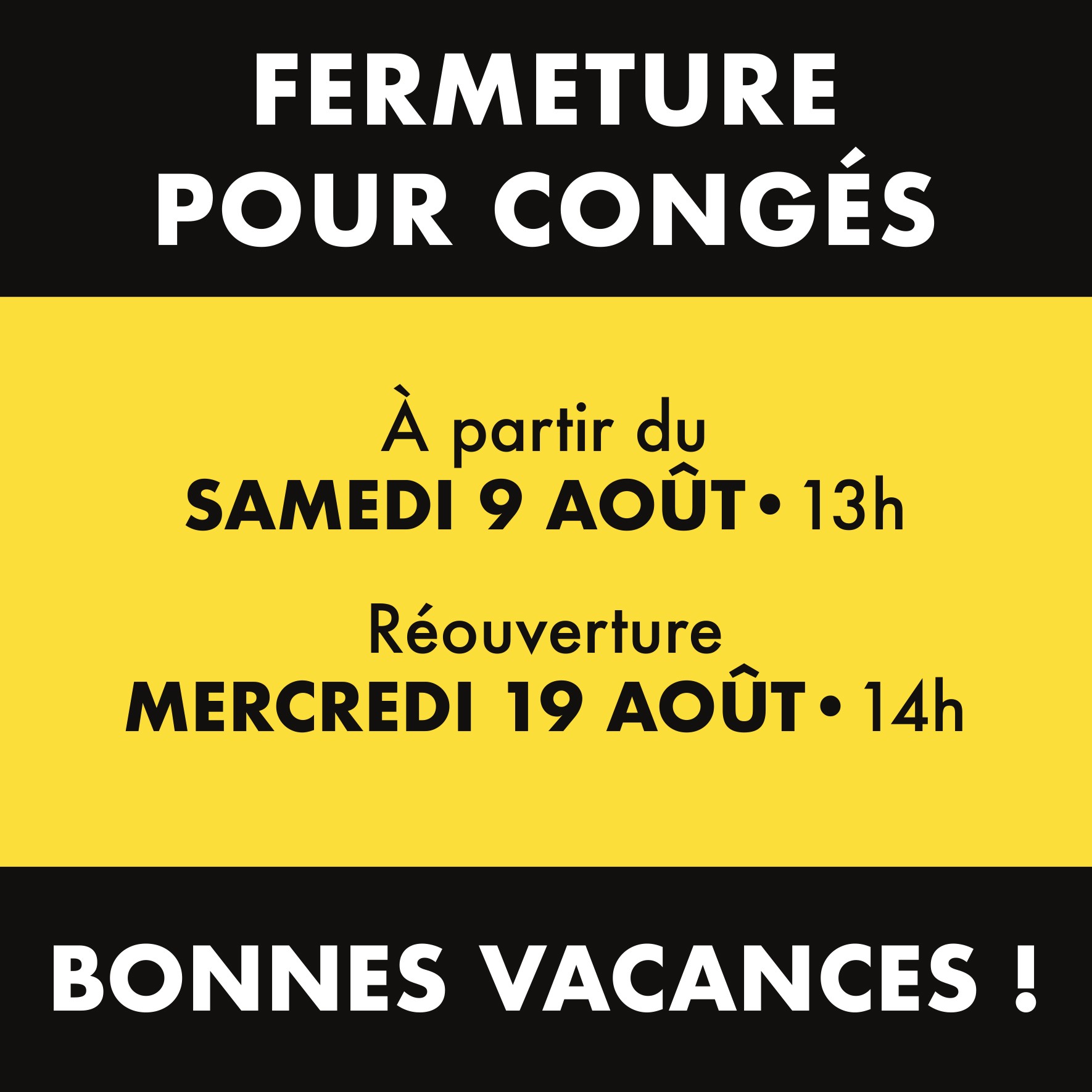 Annonce fermeture congés été 2026
